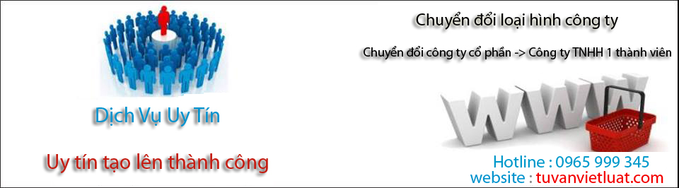 chuyen-doi-cong-ty-co-phan-sang-cty-tnhh-1-thanh_vien