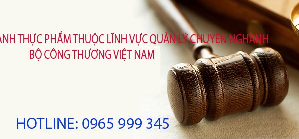 Điều kiện kinh doanh thực phẩm thuộc lĩnh vực quản lý chuyên ngành của Bộ Công Thương Việt Nam