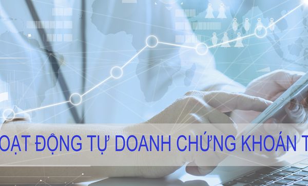 Điều kiện hoạt động tự doanh chứng khoán Việt Nam