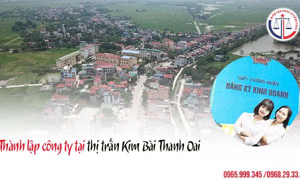 Thành lập công ty tại thị trấn Kim Bài Thanh Oai
