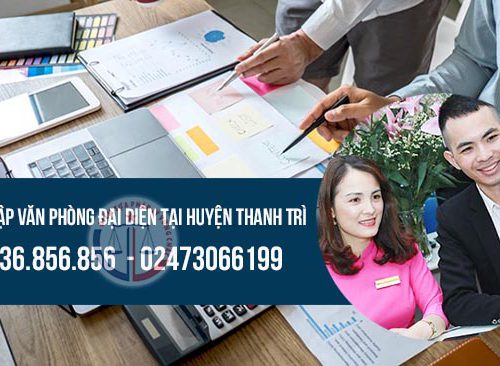 Thành lập văn phòng đại diện công ty tại huyện Thanh Trì